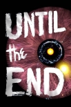Книга Until... | Book 3 | Until The End